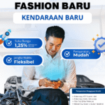 Upgrade Kendaraan Kini Lebih Mudah, BPR Suryajaya Kubutambahan Tawarkan Bunga Kompetitif Mulai 1,25% 2 Fashin Baru Kendaraan Baru