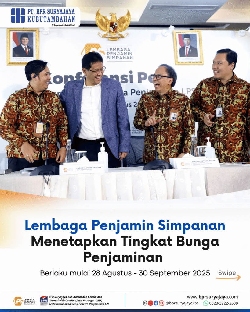 LPS Turunkan Tingkat Bunga Penjaminan, BPR Suryajaya Kubutambahan Ikut Sesuaikan 2 Konten Tgl 27 Agustus 2025 Perubahan LPS 1 1