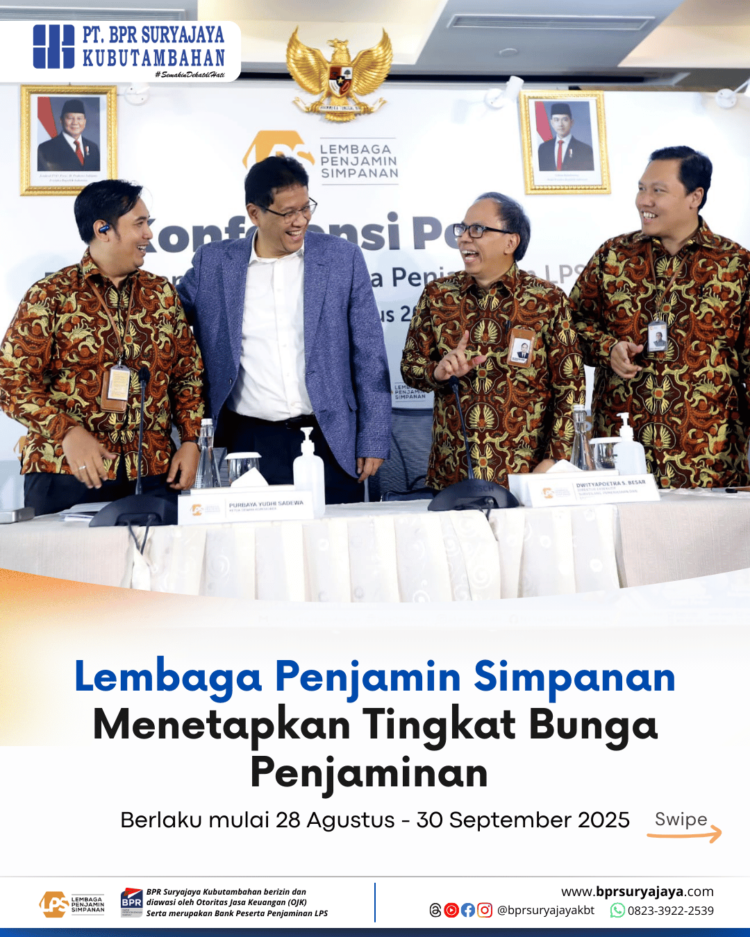 LPS Turunkan Tingkat Bunga Penjaminan, BPR Suryajaya Kubutambahan Ikut Sesuaikan 1 Konten Tgl 27 Agustus 2025 Perubahan LPS 1