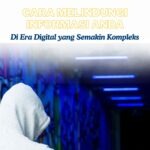 Melindungi Informasi Anda